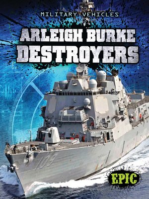 cover image of Arleigh Burke Destroyers